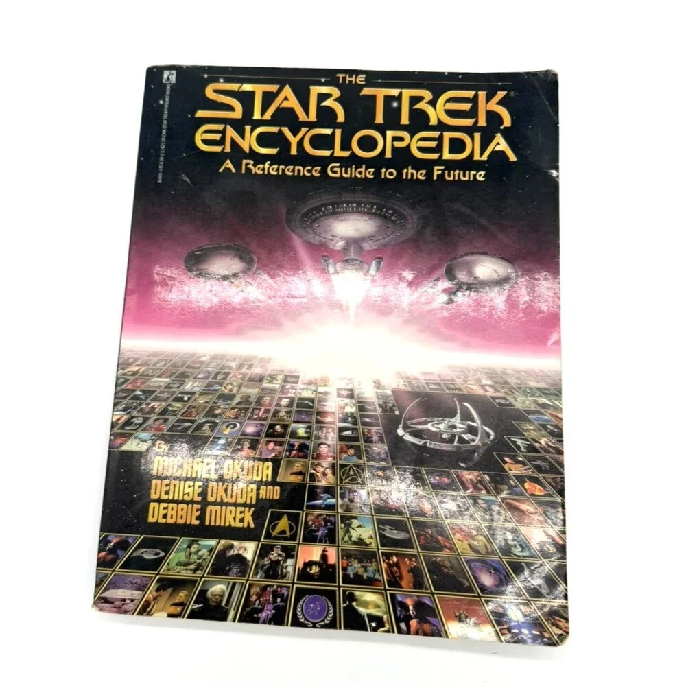 The Star Trek Encyclopedia: A Reference Guide to the Future 1st Ed 1994 Okuda
